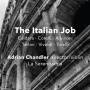 Adrian Chandler / La Serenissima - Italian Job