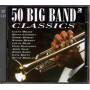Various - 50 Big Band Classics