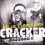 Cracker - Hello Cleveland!live From The Metro