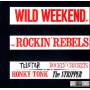 Wild Weekend - Rockin Rebels