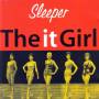 Sleeper - It Girl