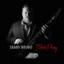 Danny Bryant - Blood Money (180g LP)