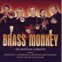 Brass Monkey - The Definitive Collection