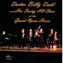 Billy Dodd -Dr- - At The Grand Opera House 1