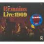 The Remains - Live 1969 (cd)