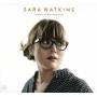 Sara Watkins - Young In All The Wrong Ways