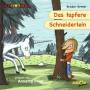 Annette Frier - Das tapfere Schneiderlein