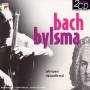 Anner Bylsma - Tandem Bach/bylsma