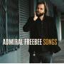 Admiral Freebee - Songs
