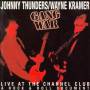 Johnny Thunders & Wayne Kramer - Gang War