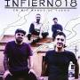 Infierno 18 - En Mis Manos El Fuego