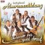 Original Almrauschklang - Immer No Guat Drauf