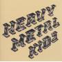 Heavy Metal Kids - Heavy Metal Kids (Expanded Edition)