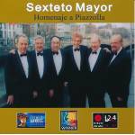 Sexteto Mayor - Homenaje A Piazzolla