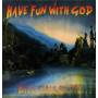 Bill Callahan - Have Fun With God