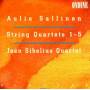 JEAN SIBELIUS QUARTET - Streichquartette 1-5