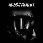 Schngeist - Schwarz Vor Augen