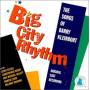 Big City Rhythm: Songs Of Barry Kleinbort / O.c.r. - Big City Rhythm: Songs Of Barry Kleinbort / O.c.r.