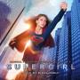 Ost - Supergirl: Season 1 / Ost
