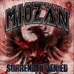 Miozn - Surrender Denied