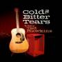 Various - Cold And Bitter Tears-The Songs Of Ted Hawkins