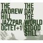 Andrew Hill / Jazzpar Octet+1- - The Day The World Stood Still