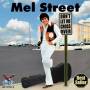 Mel Street - Dont Let Me Cross Over