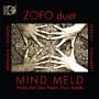 Zofo Duet / Mind Meld - Werke fr Klavier zu 4 Hnden