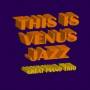 This Is Venus Jazz-great Piano Trio / Various - This Is Venus Jazz-great Piano Trio / Various
