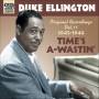 Duke Ellington - Time's A-Wastin'