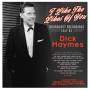 Dick Haymes - I Like The Likes Of You -