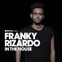 Various - Defected pres. Franky Rizardo In The House
