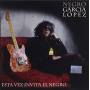 Negro Garcia Lopez - Es Vez Invita El Negro