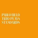 Pablo Held - Trio Plays Standards(LP)