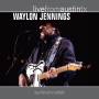 Waylon Jennings - Live from Austin, TX '89