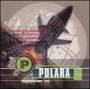 Polara - Pantomime / Idle Hands / Light the Fuse & Run