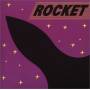 Rocket - Rocket
