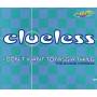 Clueless - I Dont Want To Miss A Thing
