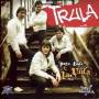 Tru La La - Para Toda La Vida