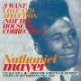 Nathaniel Mayer - (I Want) Love And Affection