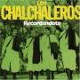 Chalchaleros - Recordandote