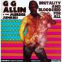 GG Allin & The Murder Junkies - Brutality And Bloodshed For All
