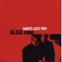 Amato Jazz Trio - Gliss Man