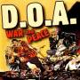 D. O. A. - WAR & PEACE
