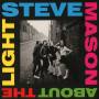 Steve Mason - About The Light