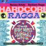 Various - Hardcore Ragga 1