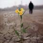 David Haas - God Is Here