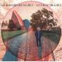 Lee Ranaldo & The Dust - Last Night On Earth
