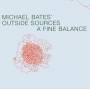 Michael-Outside Bates - A Fine Balance