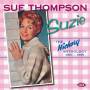 Sue Thompson - Suzie: The Hickory Anthology 1961-1965